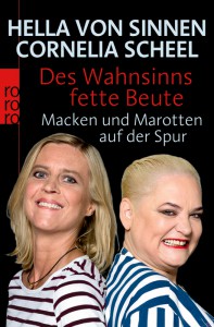 Cornelia-Scheel_Buch_Des_Wahnsinns_fette_Beute_72dpi